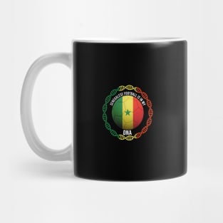 Senegalese Football Is In My DNA - Gift for Senegalese With Roots From Senegal Mug